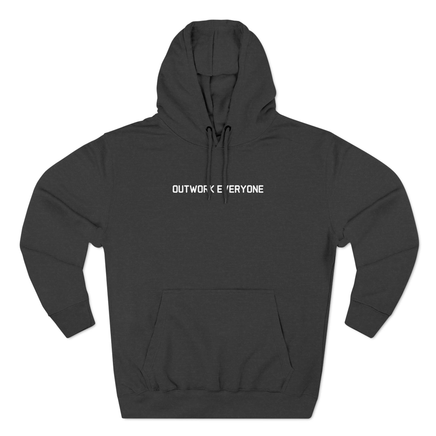 Outwork Everyone Hoodie